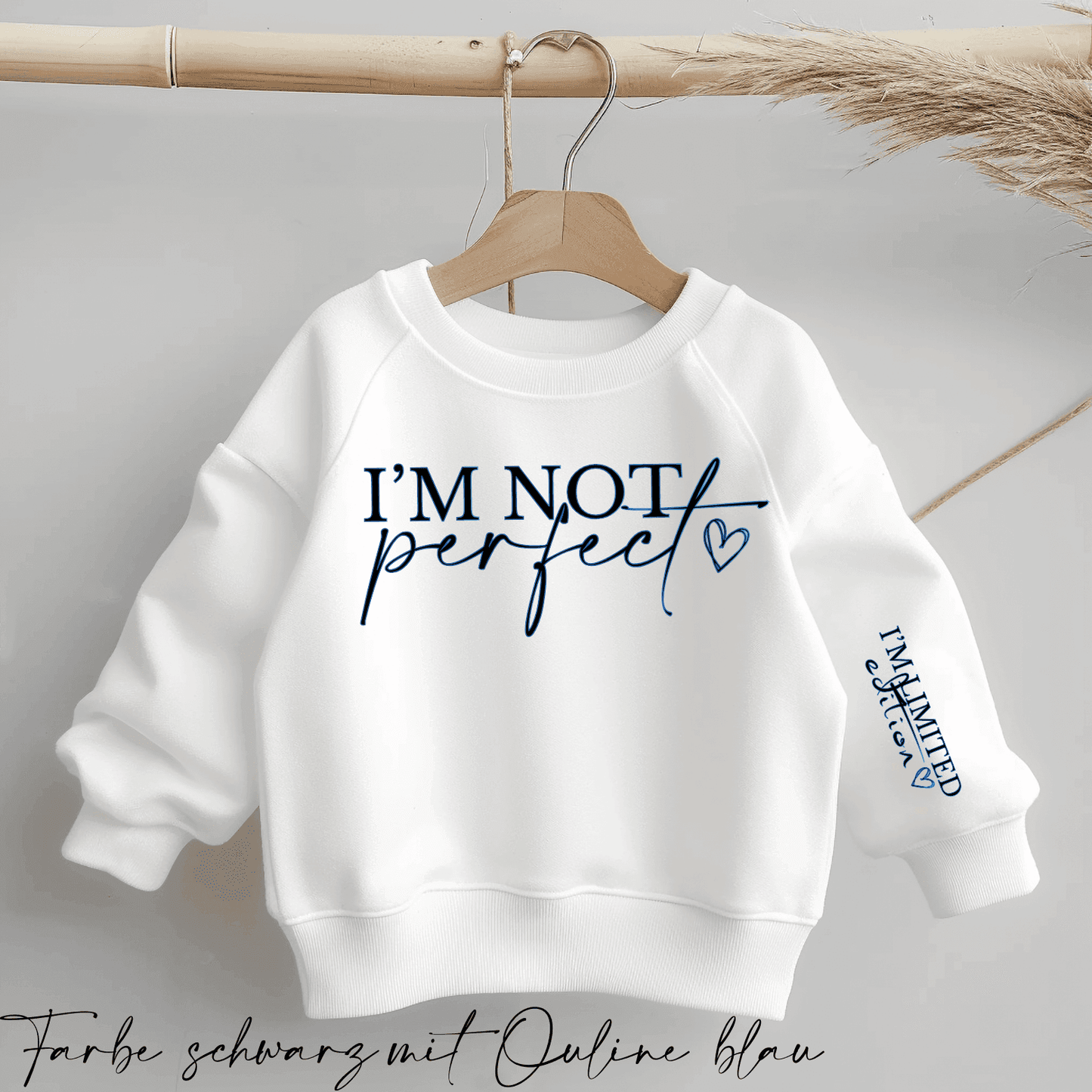 I'm not perfect - I'm LIMITED EDITION | Statement Bügelbild 2-Teilig