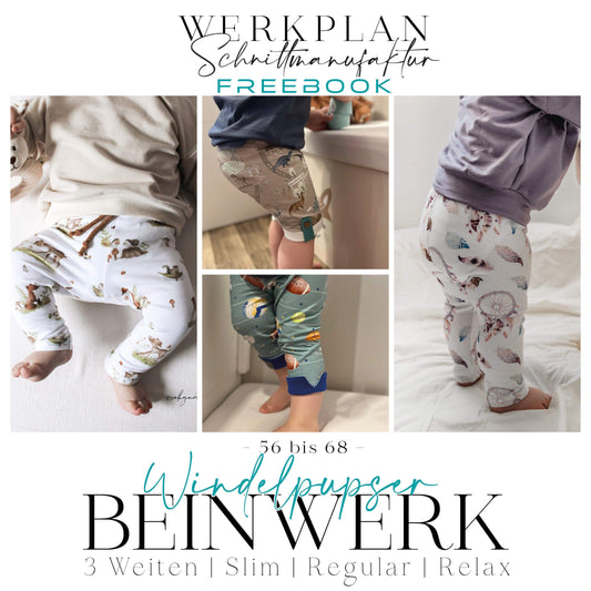 FREEBOOK BEINWERK Leggings | Windelpupser in 3 Weiten | Größe 56 bis 68 | A0 & A4 | Beamer