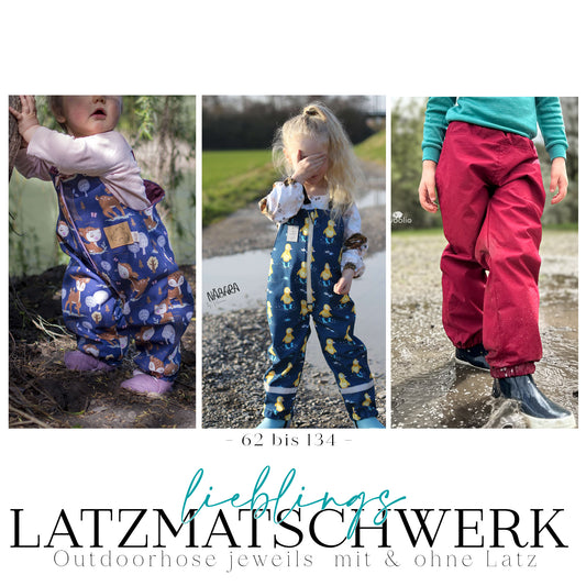 Outdoor LatzMatschWERK| Outdoorhose |  62 bis 134 | A0 & A4 | Beamer