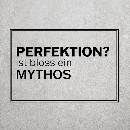 Plott #21 | Perfektion? Bloss ein MYTHOS