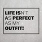 Plott #22 |  Live is a perfect Outfit