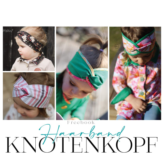 #KnotenKopf Haarband - Freebook! - Werkplan.Schnittmanufaktur